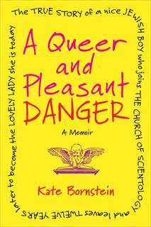 Couverture_A Queer And Pleasant Danger