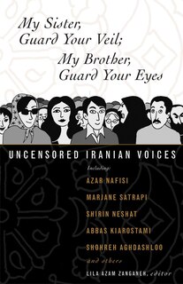 Front cover_My Sister, Guard Your Veil; My Brother, Guard Your Eyes