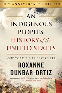Front cover_An Indigenous Peoples' History of the United States (10th Anniversary Edition)