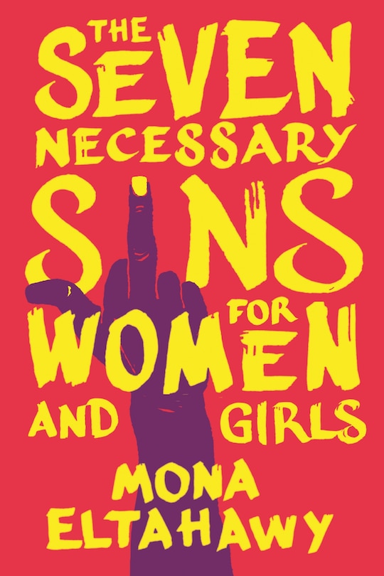 Front cover_The Seven Necessary Sins For Women And Girls