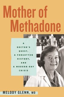 Front cover_Mother of Methadone