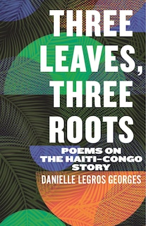 Couverture_Three Leaves, Three Roots