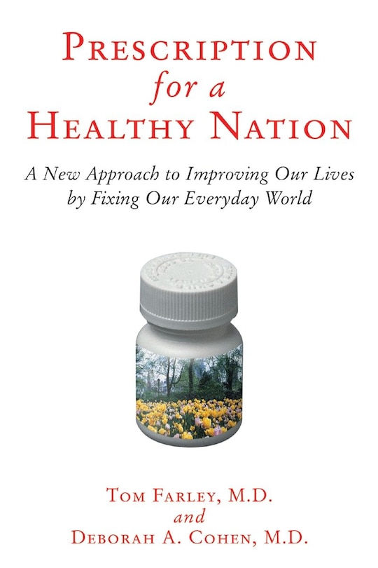 Front cover_Prescription For A Healthy Nation