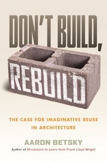 Couverture_Don't Build, Rebuild