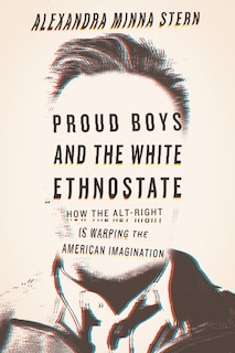 Front cover_Proud Boys And The White Ethnostate