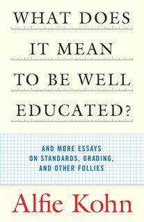 Couverture_What Does It Mean To Be Well Educated?