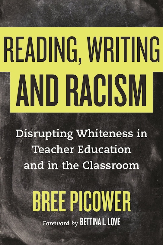 Front cover_Reading, Writing, And Racism
