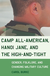 Couverture_Camp All-american, Hanoi Jane, And The High-and-tight