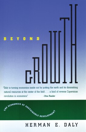 Beyond Growth: The Economics Of Sustainable Development