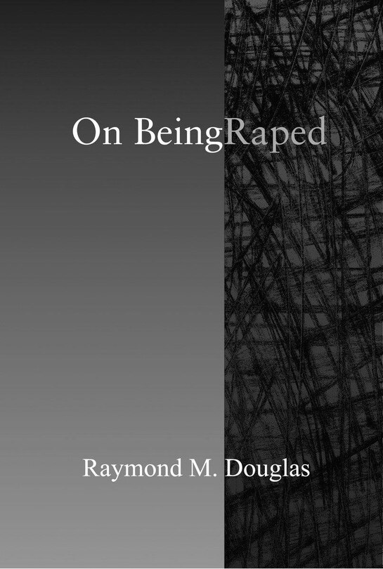 Front cover_On Being Raped