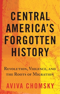 Front cover_Central America's Forgotten History