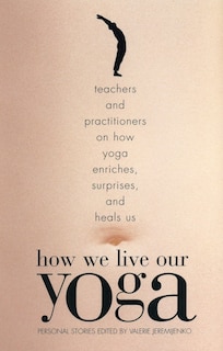 Front cover_How We Live Our Yoga