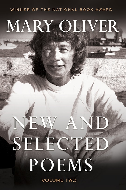 New And Selected Poems, Volume Two