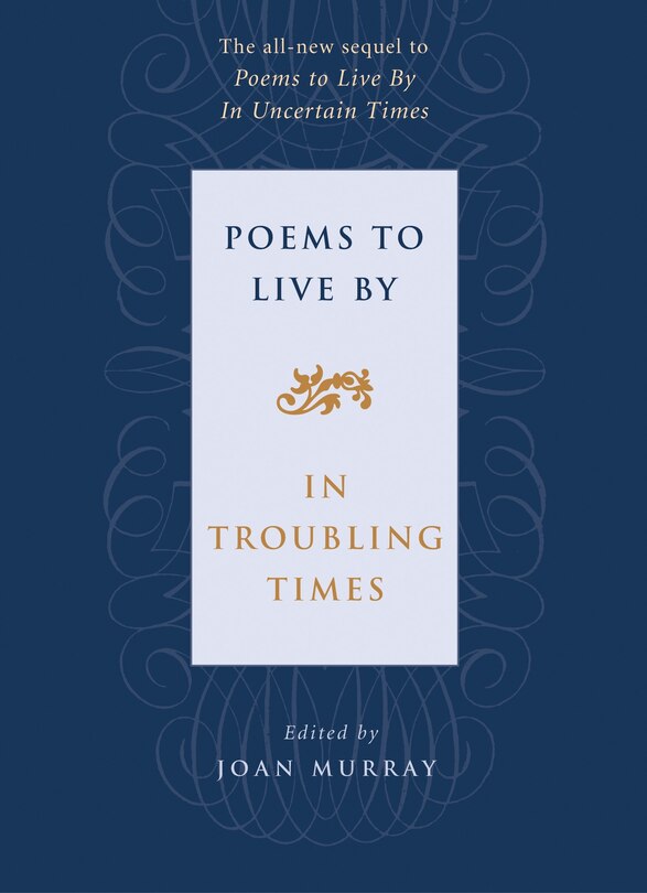 Front cover_Poems to Live By in Troubling Times