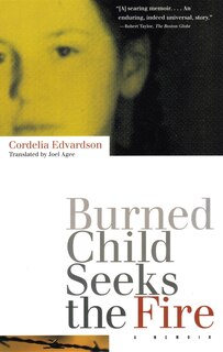 Front cover_Burned Child Seeks The Fire