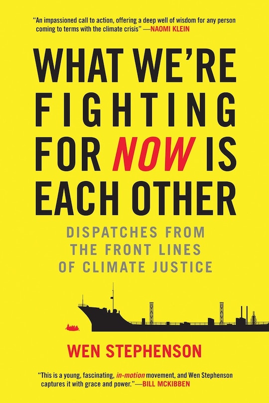 Front cover_What We're Fighting For Now Is Each Other