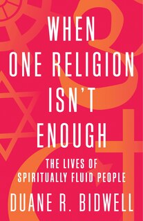 Front cover_When One Religion Isn't Enough