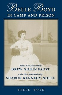 Front cover_Belle Boyd in Camp and Prison