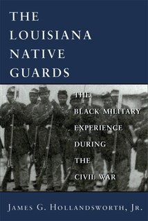 Front cover_The Louisiana Native Guards