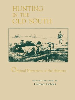 Front cover_Hunting In The Old South
