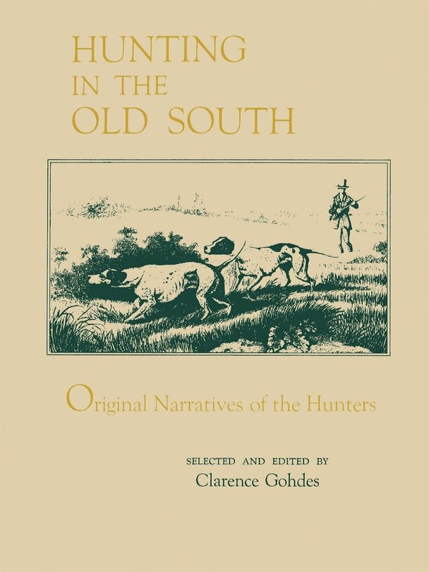 Front cover_Hunting In The Old South