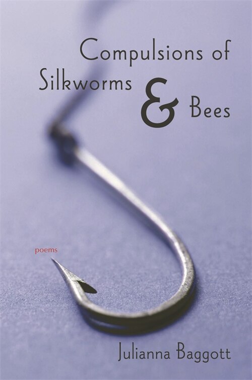 Front cover_Compulsions Of Silk Worms And Bees