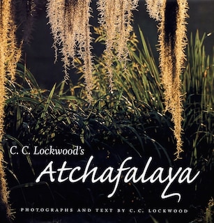 Couverture_C. C. Lockwood's Atchafalaya