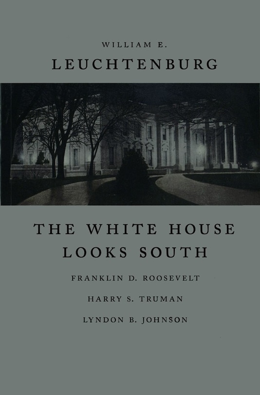 Front cover_The White House Looks South