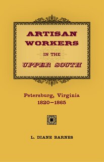 Couverture_Artisan Workers In The Upper South