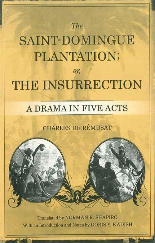 Couverture_The Saint-Domingue Plantation; or, The Insurrection