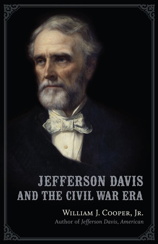 Couverture_Jefferson Davis And The Civil War Era
