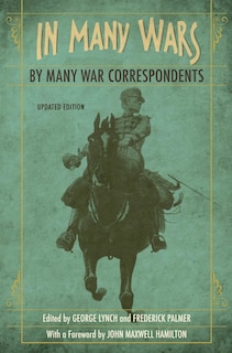 Front cover_In Many Wars, By Many War Correspondents