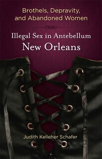 Couverture_Brothels, Depravity, And Abandoned Women