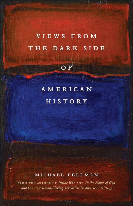 Front cover_Views from the Dark Side of American History