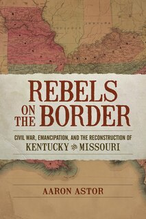 Front cover_Rebels On The Border
