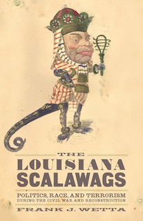 Front cover_The Louisiana Scalawags