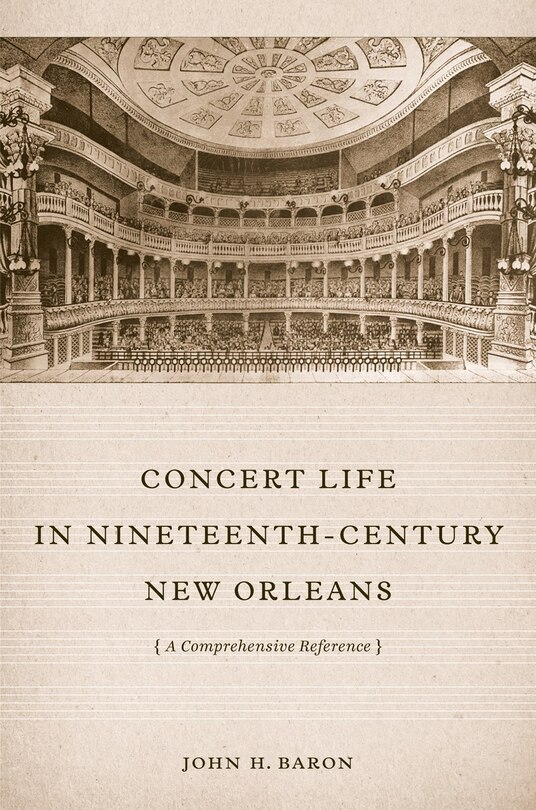 Front cover_Concert Life In Nineteenth-century New Orleans