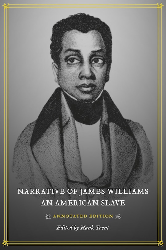 Couverture_Narrative Of James Williams, An American Slave