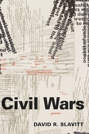 Civil Wars: Poems