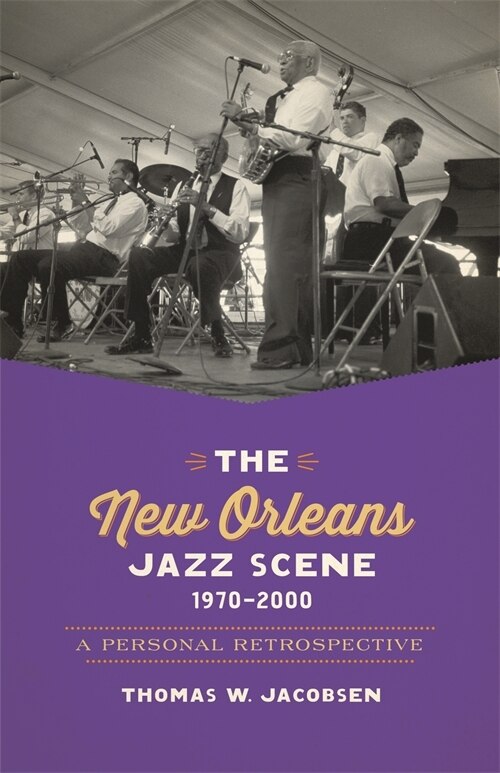 Front cover_The New Orleans Jazz Scene, 1970-2000