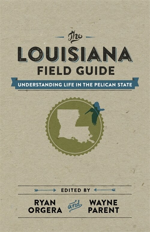 Couverture_The Louisiana Field Guide