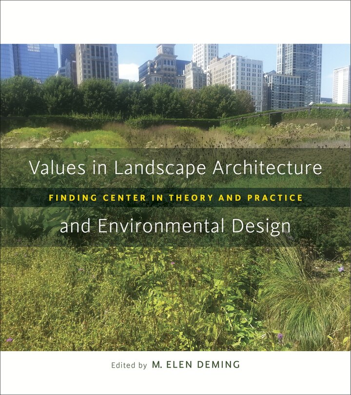 Front cover_Values In Landscape Architecture And Environmental Design