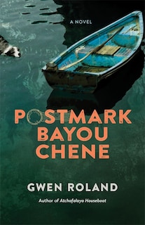 Front cover_Postmark Bayou Chene