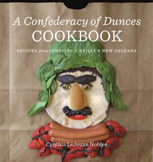 Couverture_A Confederacy of Dunces Cookbook