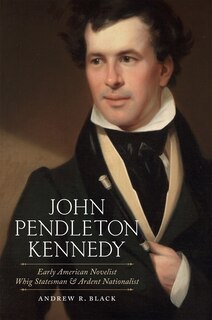 Front cover_John Pendleton Kennedy