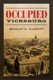 Front cover_Occupied Vicksburg