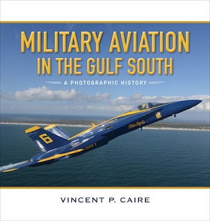 Front cover_Military Aviation In The Gulf South
