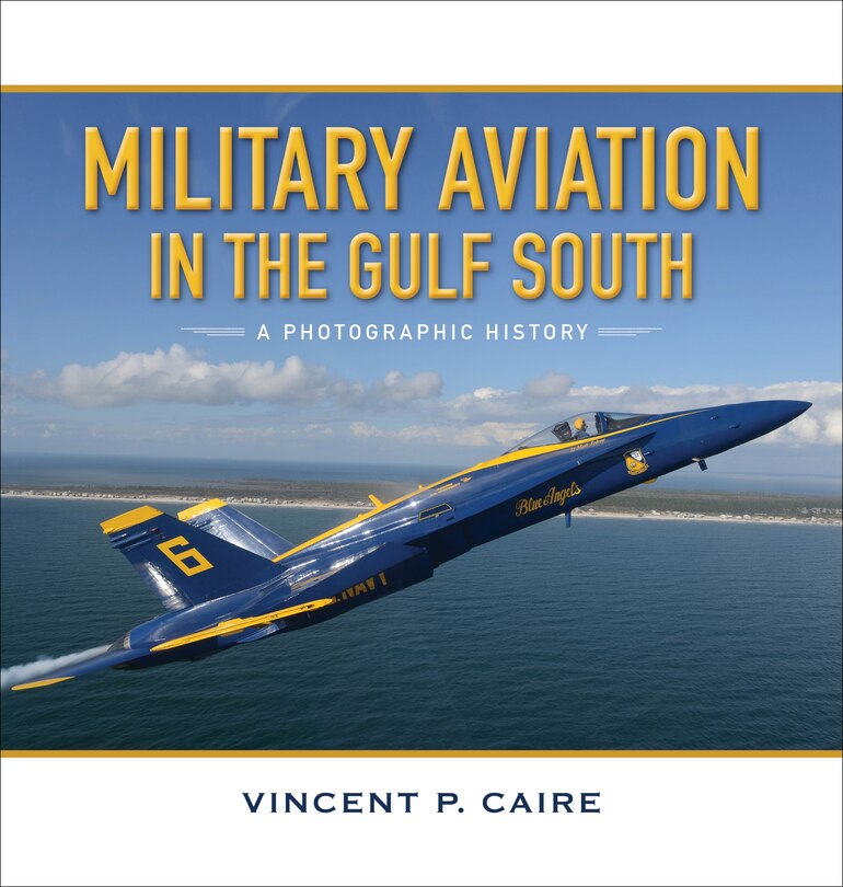 Front cover_Military Aviation In The Gulf South
