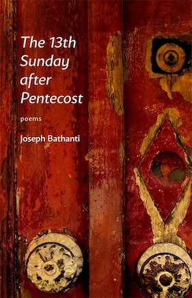 The 13th Sunday after Pentecost: Poems