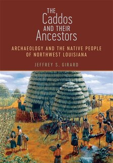 Couverture_The Caddos and Their Ancestors